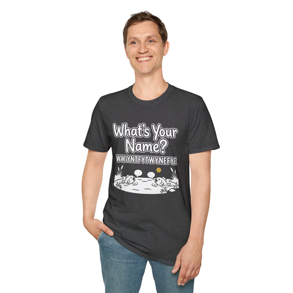 What’s Your Name? – IYKYK Statement Tee