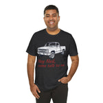 Hey Ned, Come Talk to Me – Tribute Tee