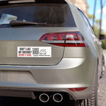 Don't Like My Driving? Report It Here Car Magnet — Funny Sarcastic Bumper Magnet | Plainly Said