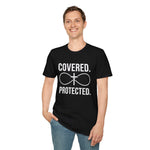 Covered Protected Unisex Tee — Bold Faith Shirt, Christian Statement Tee | Plainly Said