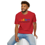 Autism Is My Superpower – Empowerment Statement Tee
