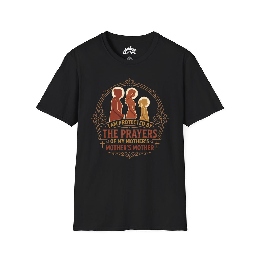 Protected by Generations of Prayer – Mother’s Day Tee