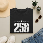 250 Years of Freedom: Still Worth It. Patriotic Tee