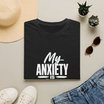 My Anxiety Is Loud But So Am I T-Shirt | Empowering Tee