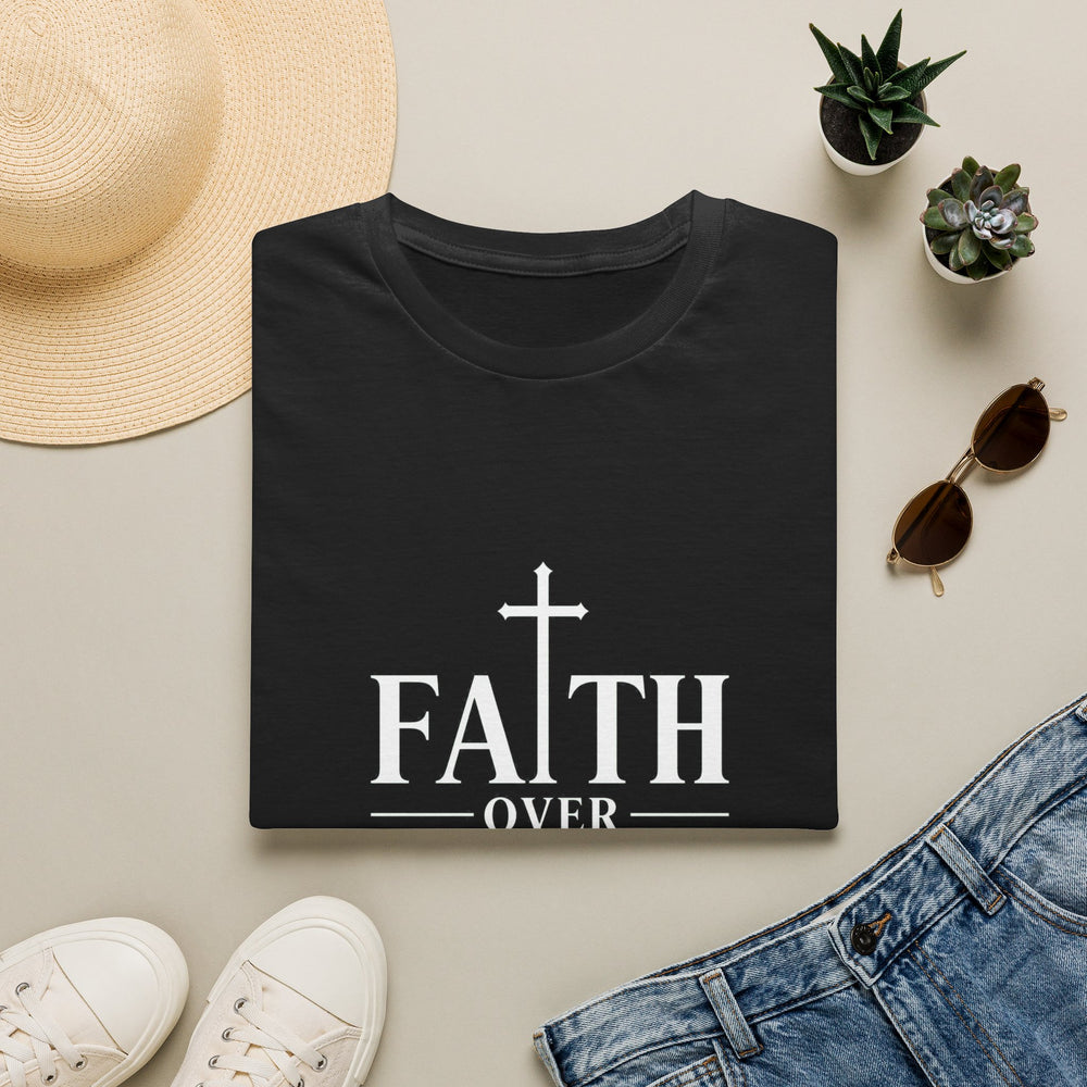 Faith Over Fear Always T-Shirt