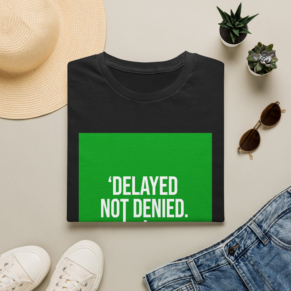 Delayed Not Denied - God's Timing Faith Tee