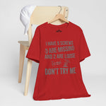 I Have 5 Screws… Don’t Try Me – Funny Statement Tee
