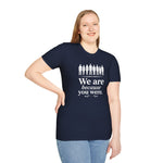 We Are Because You Were — Memorial Collection Tee